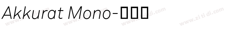 Akkurat Mono字体转换